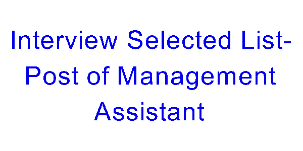 2026-08-21-Interview-Selected-List-Post-of-Management-Assistant